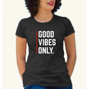 Good Vibes Design 1- Print Tshirt - Black discountshub