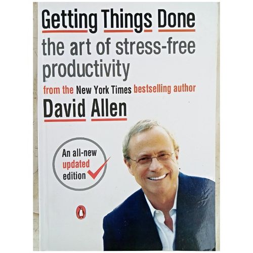 GETTING THINGS DONE:THE ART OF STRESS-FREE PRODUCTIVITY DAVID ALLEN discountshub