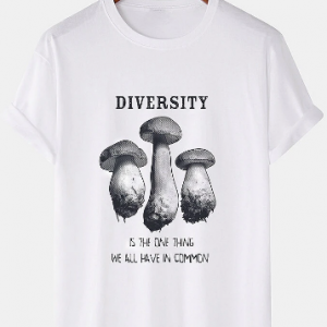 Mens Diversity Mushroom Slogan Print Plain 100% Cotton T-Shirt discountshub