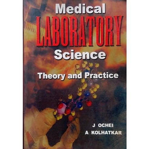Medical Laboratory Science Theory & Practice By Ochei discountshub