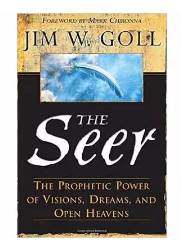 The Seer -The Prophetic Power Of Visions Dreams And Open Heavens discountshub