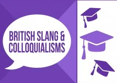 Let's Master British Slang & Colloquialisms discountshub