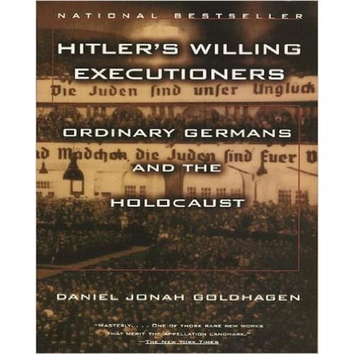 Hitler's Willing Executioners: Ordinary Germans And The Holocaust discountshub