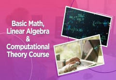 Basic Math, Linear Algebra, Computational theory course discountshub