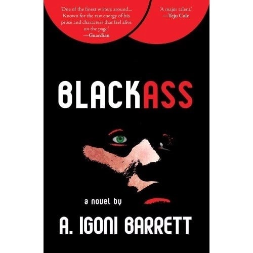 Blackass By Igoni Barrett discountshub