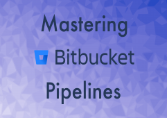 Mastering Bitbucket Pipelines for CI and CD discountshub
